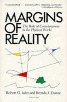 Paperback Margins of Reality: The Role of Consciousness in the Physical World Book