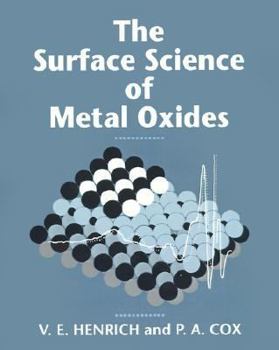 Paperback The Surface Science of Metal Oxides Book