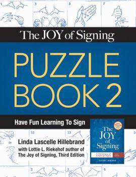 Paperback The Joy of Signing Puzzle Book 2 Book