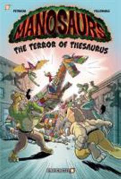 Paperback Manosaurs Vol. 2: The Threat of the Thesaurus Book