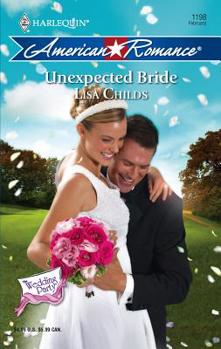 Unexpected Bride - Book #1 of the Wedding Party