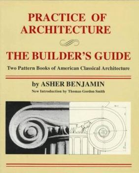 Paperback Practice of Architecture: The Builder's Guide Book