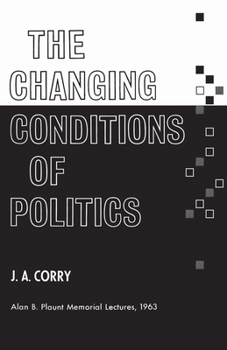 Paperback The Changing Conditions of Politics Book