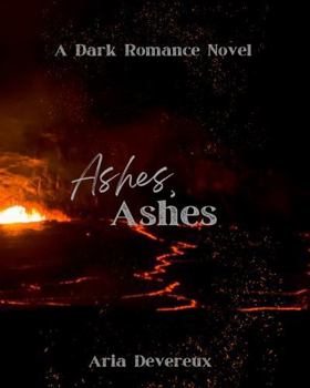 Paperback Ashes, Ashes (Damnation's Creed: Book 1) Book