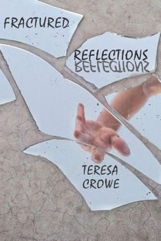 Paperback Fractured Reflections Book