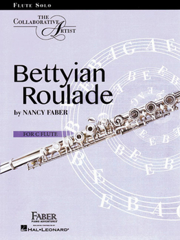 Paperback Bettyian Roulade: For C Flute Book