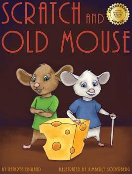 Hardcover Scratch and Old Mouse Book