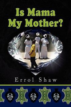 Paperback Is Mama My Mother? Book