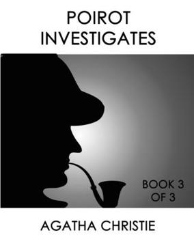 Poirot Investigates, Book 3 of 3