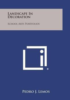 Paperback Landscape in Decoration: School Arts Portfolios Book