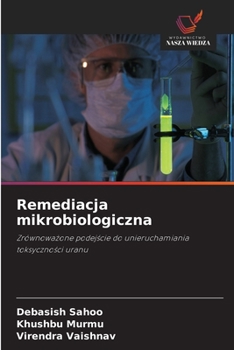 Paperback Remediacja mikrobiologiczna [Polish] Book