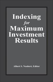 Hardcover Indexing for Maximum Investment Results Book