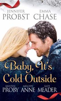 Baby, It's Cold Outside - Book  of the Love Under the Big Sky