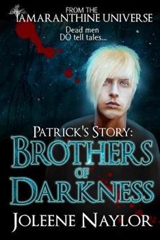 Paperback Patrick's Story: Brothers of Darkness Book