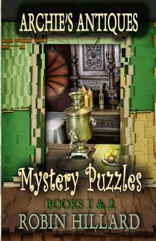 Paperback Archie's Antiques Mystery Puzzles: Books 1 & 2 Book