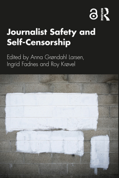 Paperback Journalist Safety and Self-Censorship Book