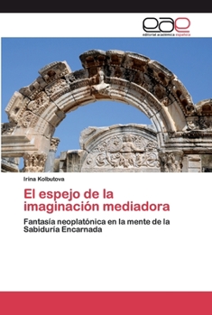Paperback El espejo de la imaginación mediadora [Spanish] Book