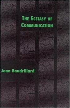 Paperback The Ecstasy of Communication Book