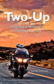 Paperback Two-Up: Navigating a Relationship 1,000 Miles at a Time Book