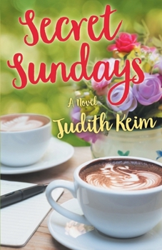 Secret Sundays - Book #3 of the Fat Fridays Group
