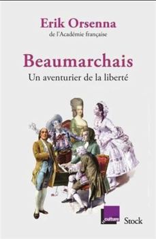 Paperback Beaumarchais, un aventurier de la liberté (French Edition) [French] Book