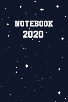 Paperback Notebook 2020: Notebook / Journal Gift (6x9 - 110 pages) Book