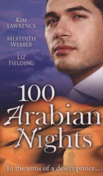 Paperback 100 Arabian Nights (M&B (Silhouette Cycle) (Mills and Boon Single Titles) Book