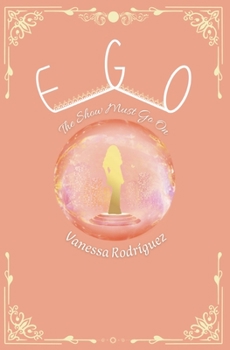Paperback Ego: The Show Must Go On [Spanish] Book