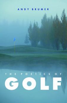 Hardcover The Poetics of Golf Book
