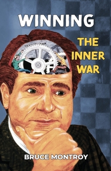 Paperback Winning The Inner War Book