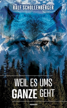 Paperback Weil es ums Ganze geht [German] Book