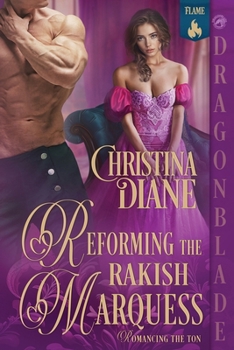 Paperback Reforming the Rakish Marquess Book