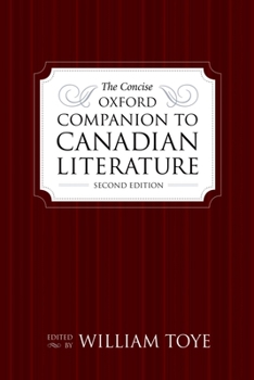 Paperback The Concise Oxford Companion to Canadian Literature, Second Edition Book