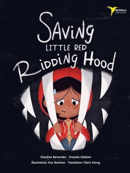 Paperback Saving Little Red Riding Hood Book