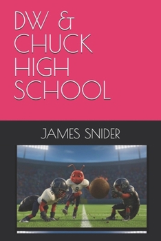 Paperback Dw & Chuck High School Book