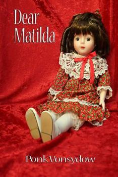 Paperback Dear Matilda Book