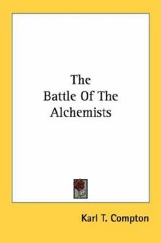 Paperback The Battle Of The Alchemists Book