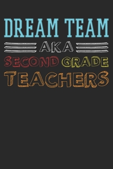 Notebook: 2nd Grade Teacher Dot Grid 6x9 120 Pages