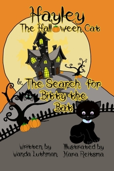 Paperback Hayley the Halloween Cat and the Search for Bitty the Bat Book