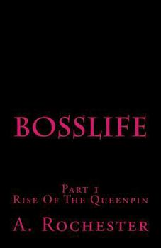 Paperback BossLife: Rise of the Queenpin Book
