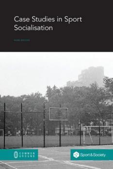 Paperback Case Studies in Sport Socialisation Book
