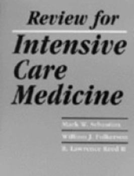 Review for Intensive Care Medicine