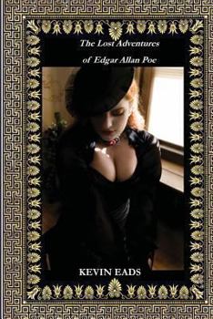 Paperback The Lost Adventures of Edgar Allan Poe Book