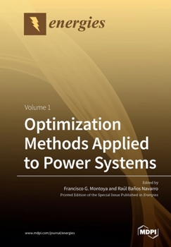Paperback Optimization Methods Applied to Power Systems: Volume 1 Book
