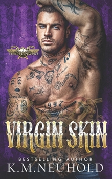 Virgin Skin (Ink Slingers)