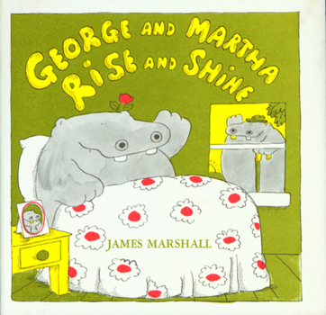George and Martha Rise and Shine (George and Martha) - Book  of the George and Martha