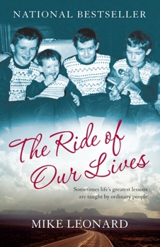 Paperback The Ride of Our Lives: Roadside Lessons of an American Family Book