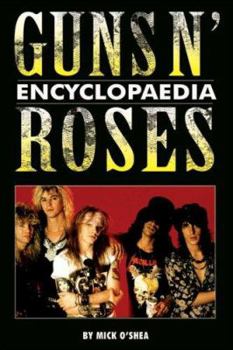 Paperback Guns N' Roses Encyclopaedia Book