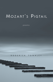 Paperback Mozart's Pigtail: Poems Book