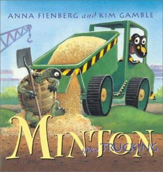 Paperback Minton Goes Trucking Book